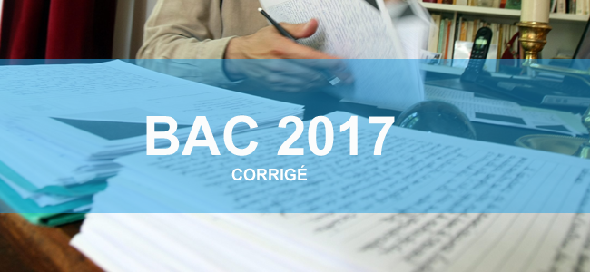 Bac Pro 2017 : Les Corrigés Des Sujets De Français - Corrigés Du Bac ...