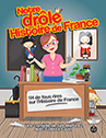 NOTRE DROLE HISTOIRE DE FRANCE