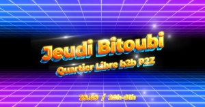 Jeudi Bitoubi - Quartier Libre b2b P2Z (+DJ Contest)
