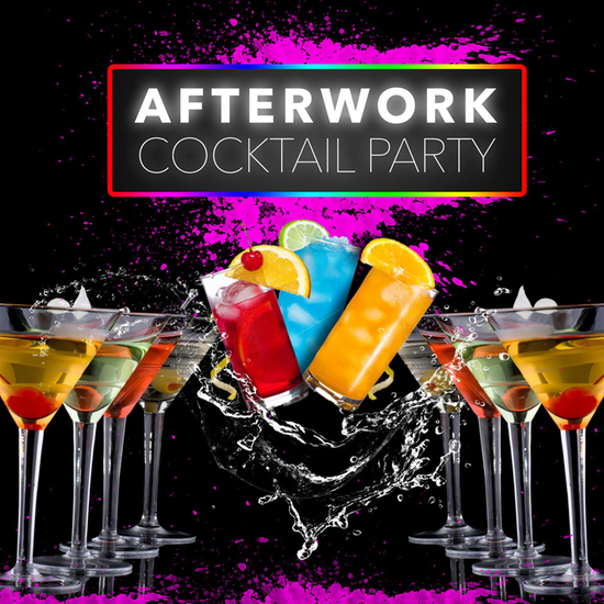 AFTERWORK COCKTAIL PARTY