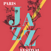 affiche Paris Jazz Festival