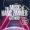 affiche THE MUSIC OF HANS ZIMMER & OTHERS