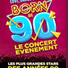 affiche BORN IN 90 - LOVE, DANCE & PARTY