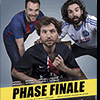 affiche PHASE FINALE