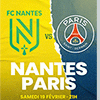 affiche FC NANTES / PARIS SAINT GERMAIN