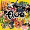 affiche Five - Tropical & Urban Vibes !
