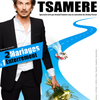 affiche Arnaud Tsamere, « 2 mariages et 1 enterrement » 