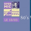 affiche CAFE-CONCERT : OPEN MIC POWER SOUL 80'S VIBES