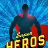 affiche Soirée Super-héros