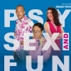 affiche PSY, SEX & FUN