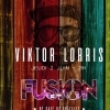 affiche Fusion Live w/ Viktor Lorris