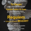 affiche Concert exceptionnel MOZART Requiem - M.A.Charpentier Te Deum - BACH Passion St Jean : chœurs