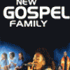 affiche NEW GOSPEL FAMILY