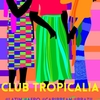 affiche CLUB TROPICALIA ! Clubbing reggaeton, afrobeats, dancehall & funk brazil à Paris 11 !