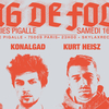 affiche Gang De Folies w/ Kurt Heisz, Konalgad, Disco Darblé & Hardrock Striker