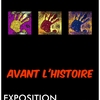 affiche « Avant l’histoire » 16 artistes, peintres et sculpteurs présentent leurs travaux