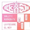 affiche El Hey - FLASH X w/ Sally C, Romain FX, La Pieuvre