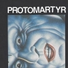 affiche PROTOMARTYR