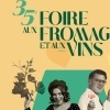 affiche 35e Foire aux Fromages et aux Vins 