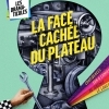 affiche La face cachée du plateau - Théâtre Olympe de Gouges - Journées du Patrimoine 2022