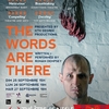 affiche “The Words Are There” pièce de Ronan Dempsey