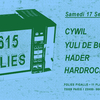 affiche 3615 Folies w/ Cywil , Hader, Yuli de Borde & Hardrock Striker