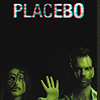 affiche PLACEBO