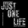 affiche Just One Life