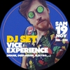 affiche Dj Vice Experience en Dj set All night (House, Deep-House, Electro,...)