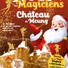 affiche Le Noël des Magiciens au château de Meung sur Loire