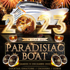 affiche PARADISIAC Croisière VIP Boat PARTY New Year (2 ambiances/Open Bar/ Réveillon magique sur la Seine)