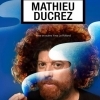affiche MATHIEU DUCREZ