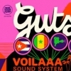 affiche GUTS & VOILAAA SOUND SYSTEM ALL NIGHT LONG