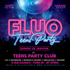 affiche Fluo Teens Party Paris 2023 [13-17ans]