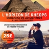 affiche L'Horizon de Khéops : visitez l'égypte en réalité virtuelle