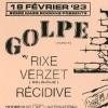 affiche Golpe // Rixe // Verzet // Récidive