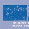 affiche 93 Super Raï Band + Reggae Street Band