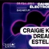 affiche Cahiers Électroniques — Craigie Knowes (+) Dream_E (+) Estelle P