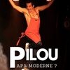 affiche Pilou, « Papa moderne ? »