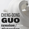 affiche Chengdong GUO | Tension / Distorsion