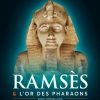 affiche Ramsès - L'or des Pharaons