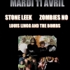 affiche STONE LEEK (Punk HxC /Japon) / ZOMBIES NO (Skate punk)/ LOUIS LINGG AND THE BOMBS
