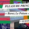 affiche Pleasure Principle Release Party + guest