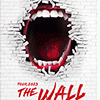 affiche THE WALL - THE PINK FLOYD'S ROCK OPERA