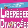 affiche LIBERE DIVORCE