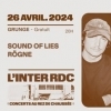 affiche Sound Of Lies + Rögne à l'International RDC