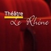 Théâtre Le Rhône